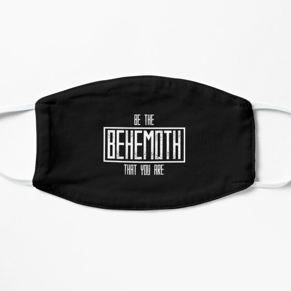 Be The Behemoth That You Are Essential  Flat Mask RB1412 product Offical behemoth Merch
